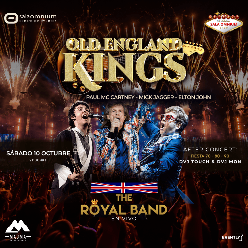 OLD ENGLAND KINGS ✨ & The Royal Band 🎶 ★ McCartney ★ Mick Jagger ★ Elton John + FIESTA 70-80-90 ★ image}
